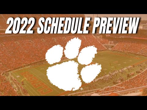 Clemson 2022 College Football Early Predictions and Schedule Preview