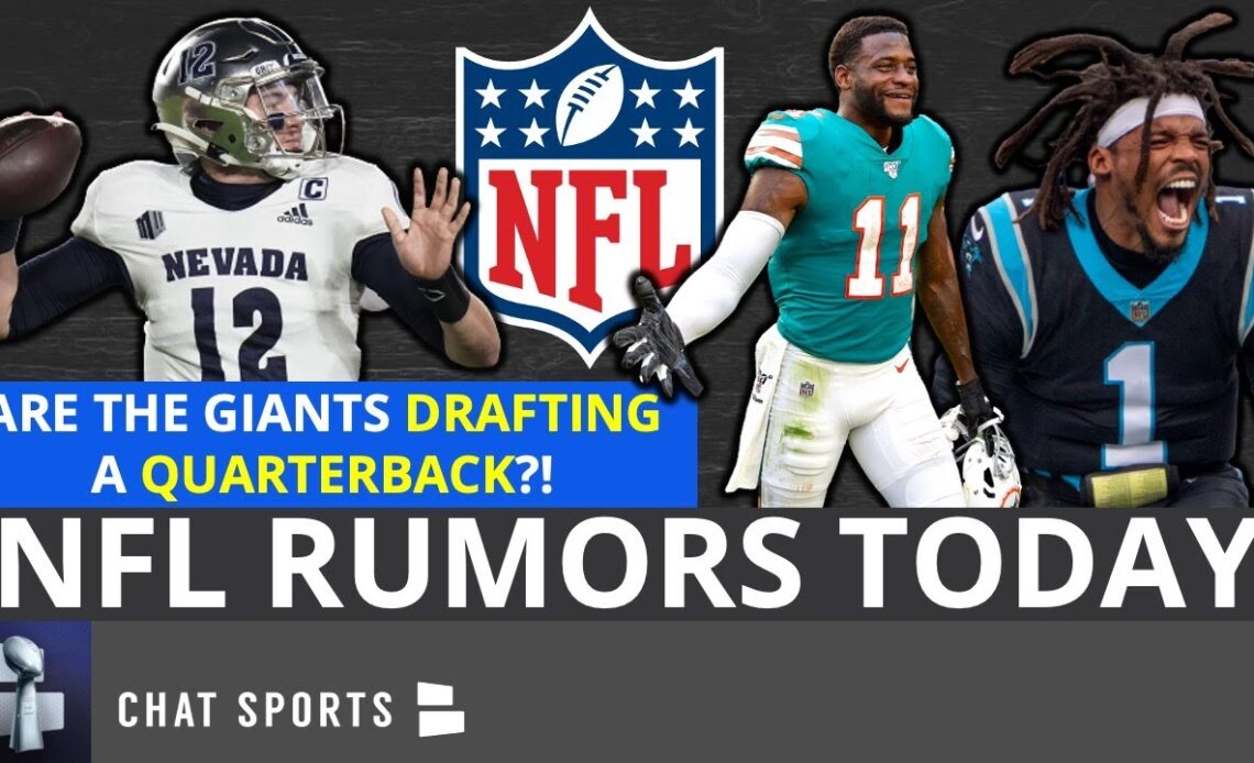 NFL Rumors Mailbag: Giants Drafting Carson Strong? Cam Newton To Seahawks? DeVante Parker Trade?