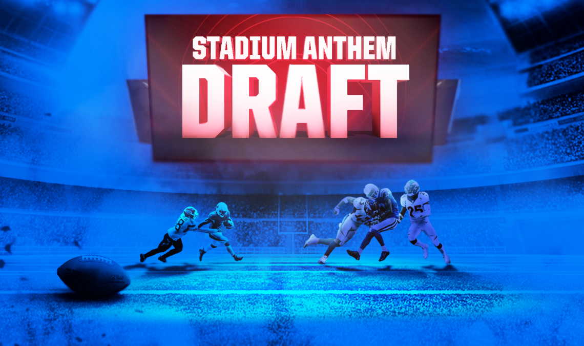 Stadium Anthem Draft Picking the best songs to get fans hyped up ahead
