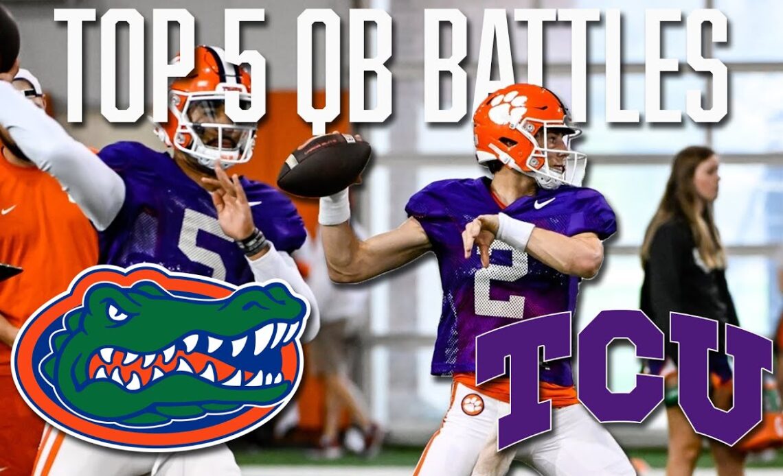 Top 5 College QB Battles That Will Continue Into the Fall | CFB, QB Battles