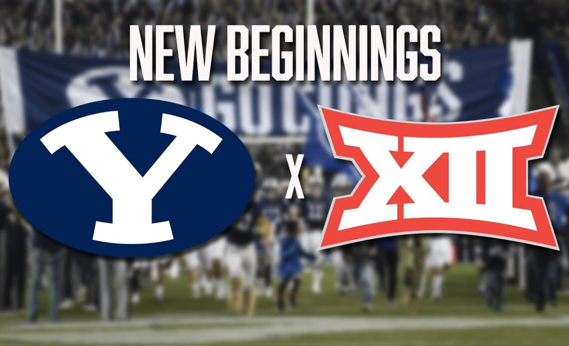 BYU Looks Forward to the Challenge of a Power 5 Conference | Big 12 Expansion | Greg Wrubell