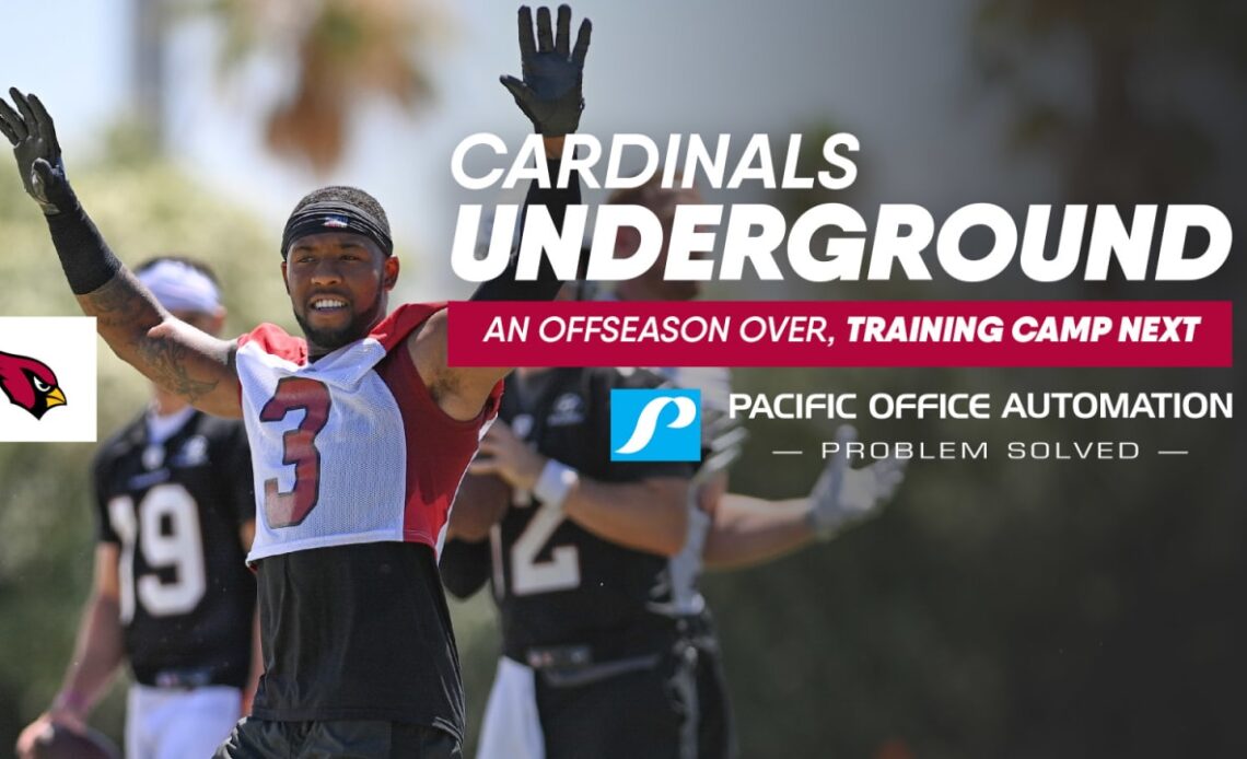 Cardinals Underground - An Offseason Over, Training Camp Next