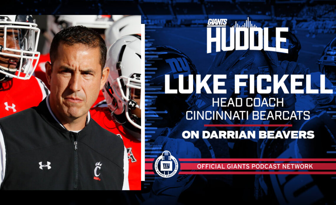 Giants Huddle | Cincinnati HC Luke Fickell on Darrian Beavers