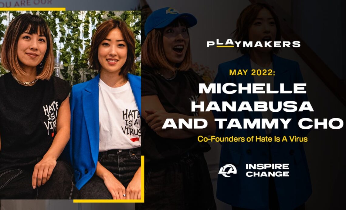 Hate Is A Virus co-founders Michelle Hanabusa and Tammy Cho are the Rams' third 'pLAymaker'