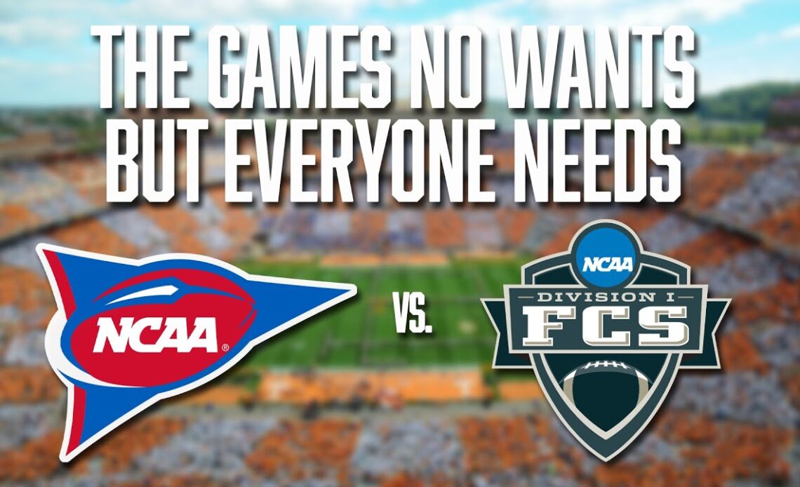 The Power 5 Conferences Need to Play FCS Games | CFB | FCS Football | FBS Football