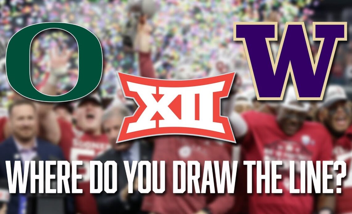 Is it Worth Giving Up Big 12 Revenue to Add Oregon and Washington? | Conference Realignment