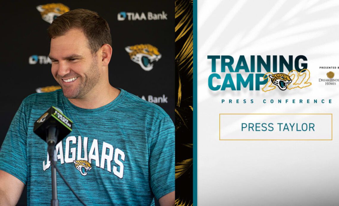 Taylor: "We want him to know where all the bones are buried..." | Press Conference | Jacksonville Jaguars