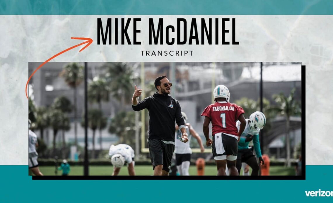 Transcript | Mike McDaniel's Media Availability - July 28