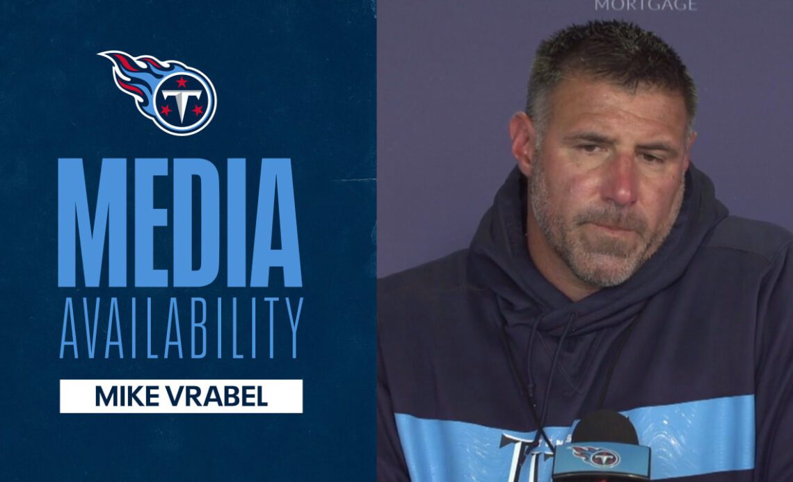 Identify Things That I Think We Need | Mike Vrabel Media Availability 