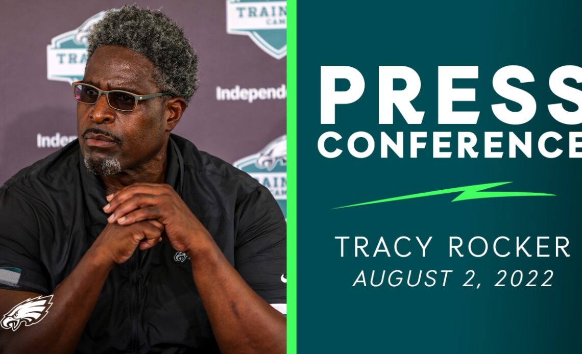 Press Conference: Tracy Rocker | August 2, 2022