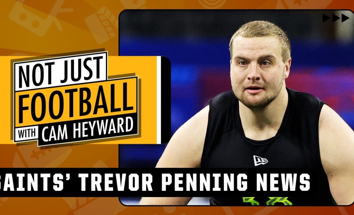 Reacting to Saints rookie Trevor Penning getting kicked out of practice | Not Just Football