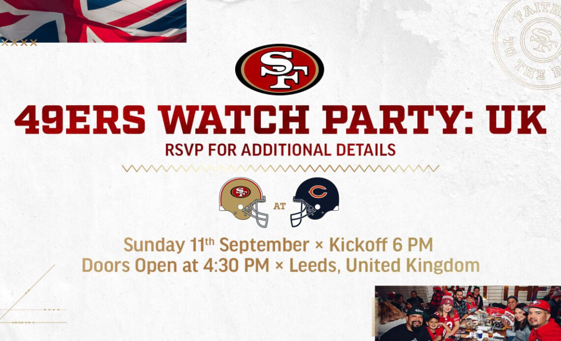 49ers to Host Week 1 Watch Party in Leeds, England