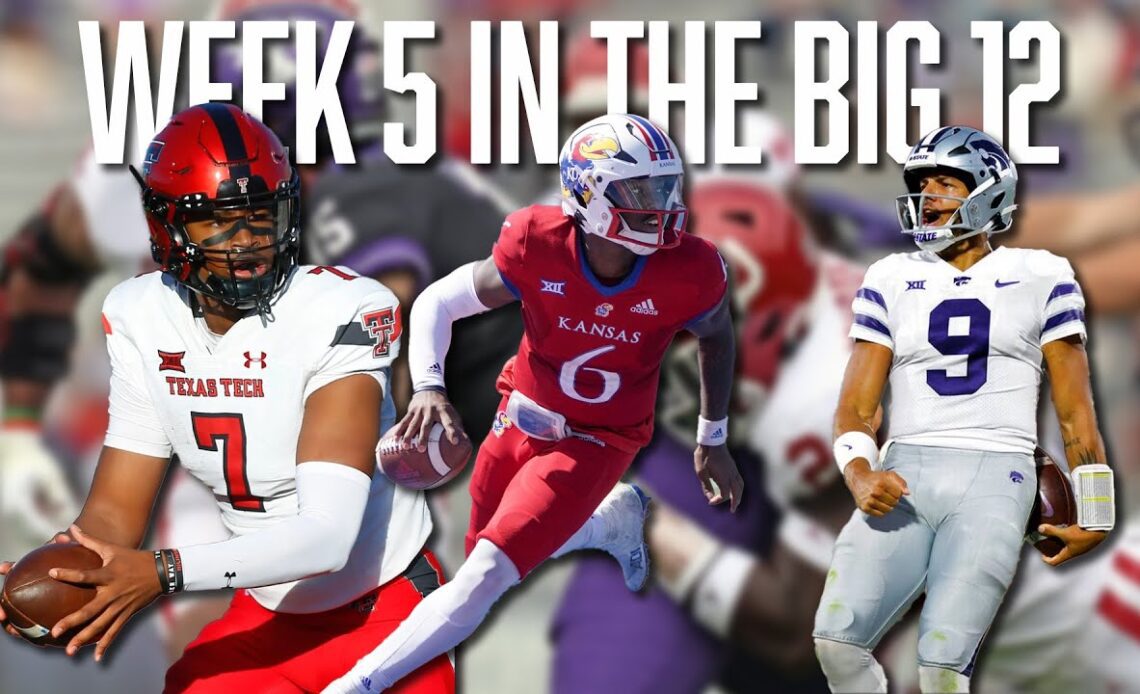 Big 12 Week 5 Preview, Who Will Come Out of the Weekend With a Win? | Big 12 Football