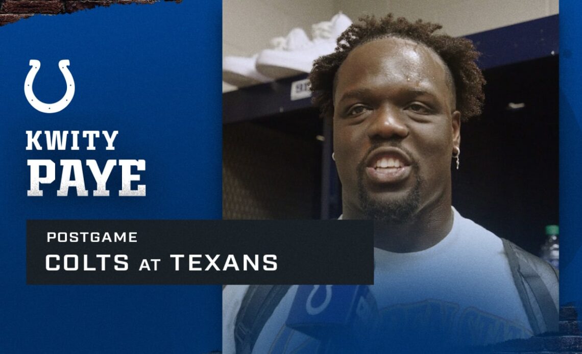 Kwity Paye: Colts at Texans Postgame 