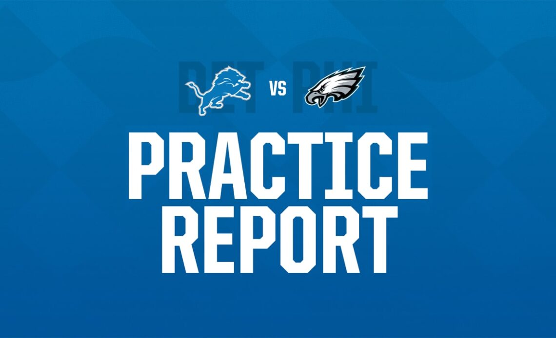 Lions vs. Eagles practice report: Sept. 7