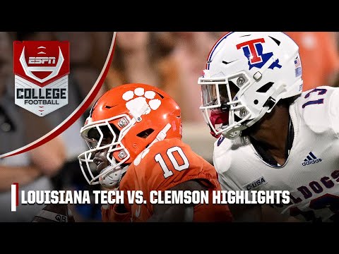 Louisiana Tech Bulldogs vs. Clemson Tigers | Full Game Highlights