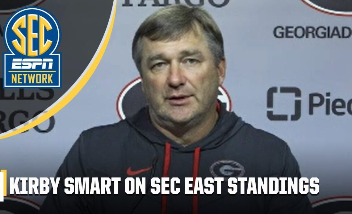 No. 3 Georgia's Kirby Smart not concerned with SEC East standings | SEC Network