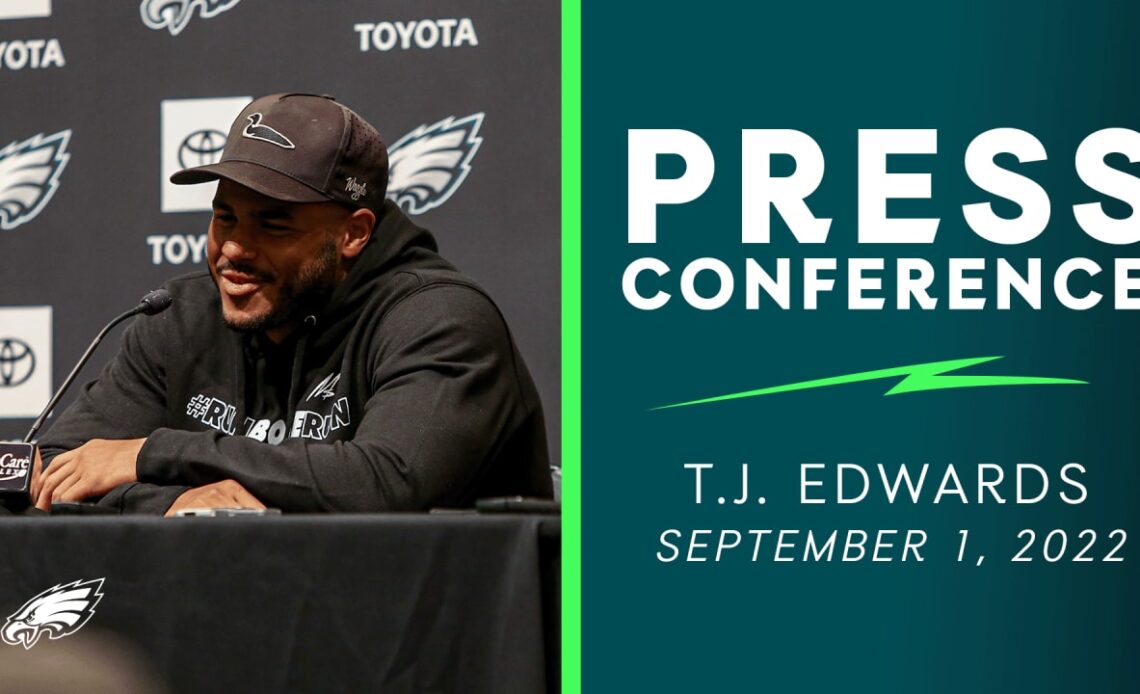 Press Conference: T.J. Edwards | September 1, 2022