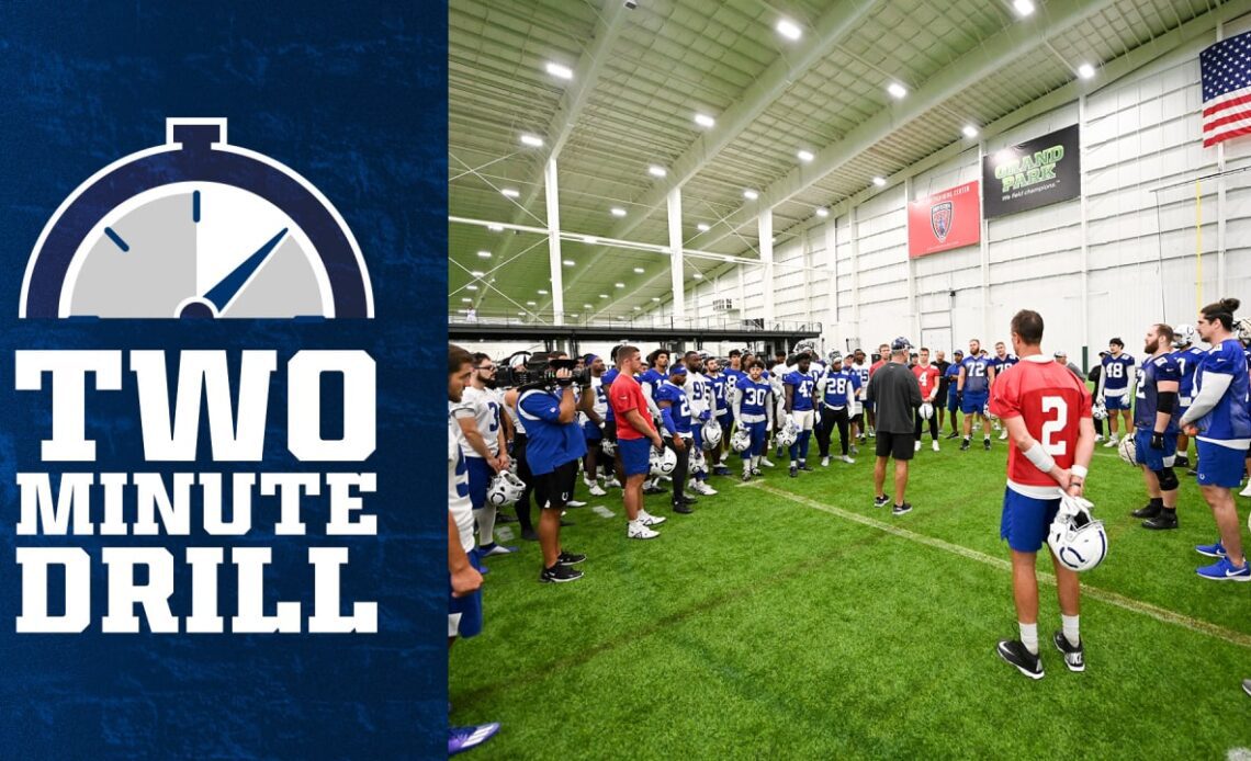 Two Minute Drill: Final Day of Training Camp