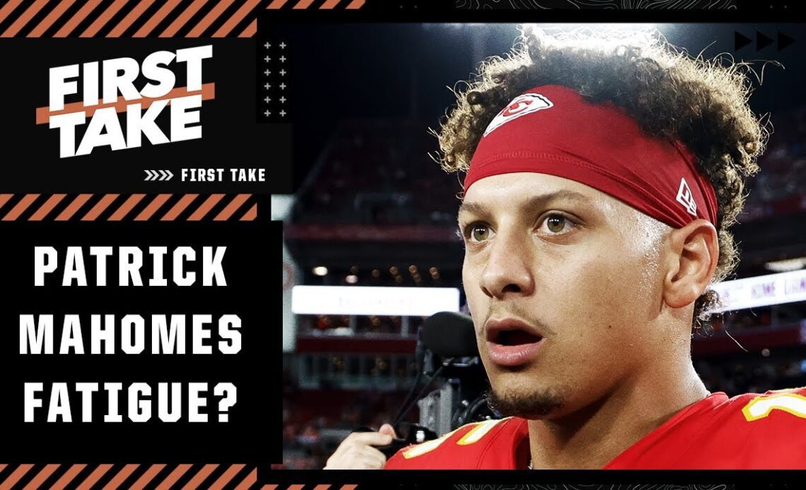 Are we getting 'Patrick Mahomes fatigue' again & overlooking the Chiefs QB? | First Take
