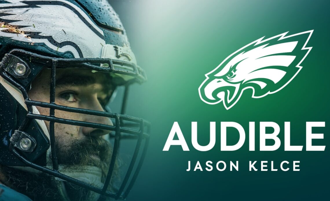 Audible: Jason Kelce takes you inside the trenches