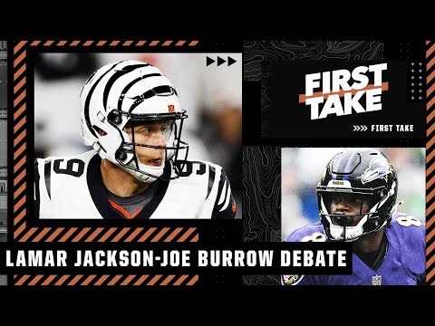 Joe Burrow vs. Lamar Jackson debate 🍿 Which QB would you rather build a team around? | First Take