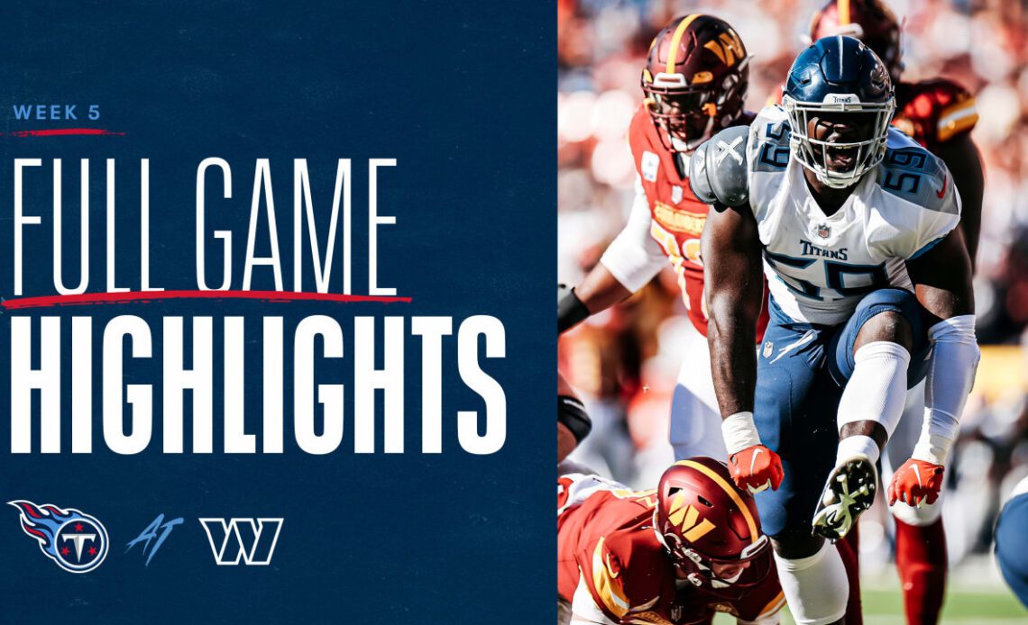 Titans vs. Commanders Highlights Week 5 | Game Highlights 