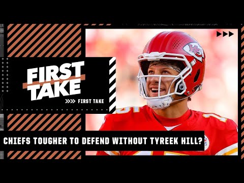 Are the Chiefs TOUGHER to defend without Tyreek Hill? Stephen A. says HELL NO! | First Take