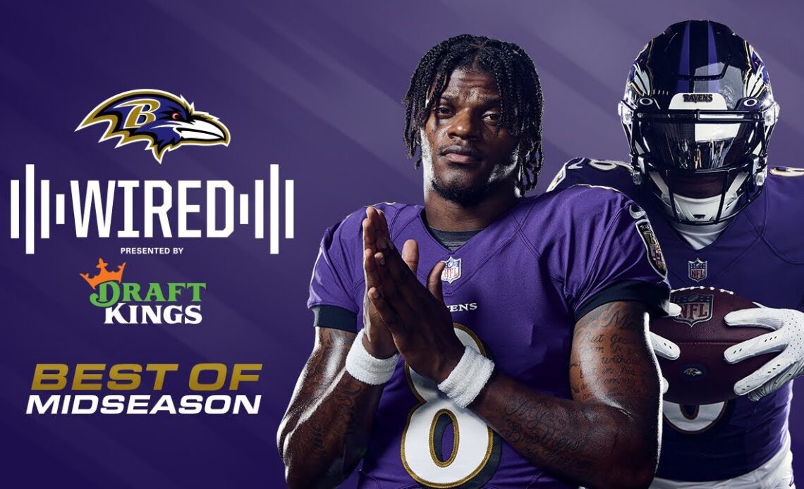 Best of Wired at Midseason | Baltimore Ravens