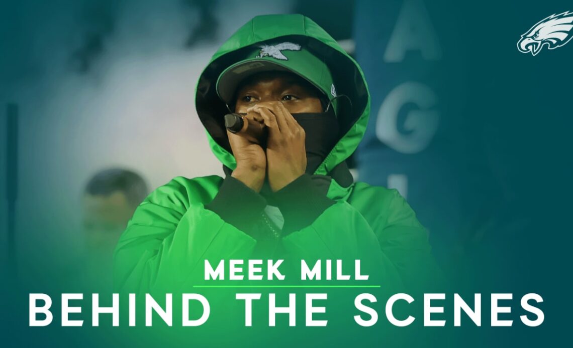 Meek Mill: Behind the scenes of his performance at Cowboys vs. Eagles