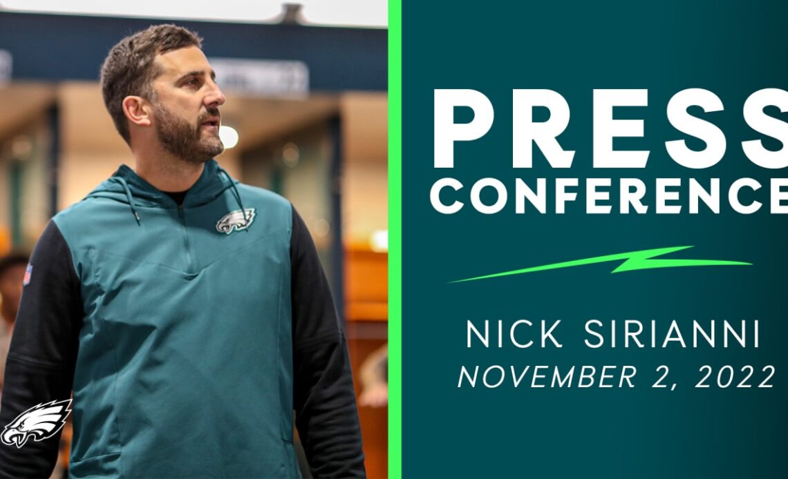 Press Conference: Nick Sirianni | November 2, 2022