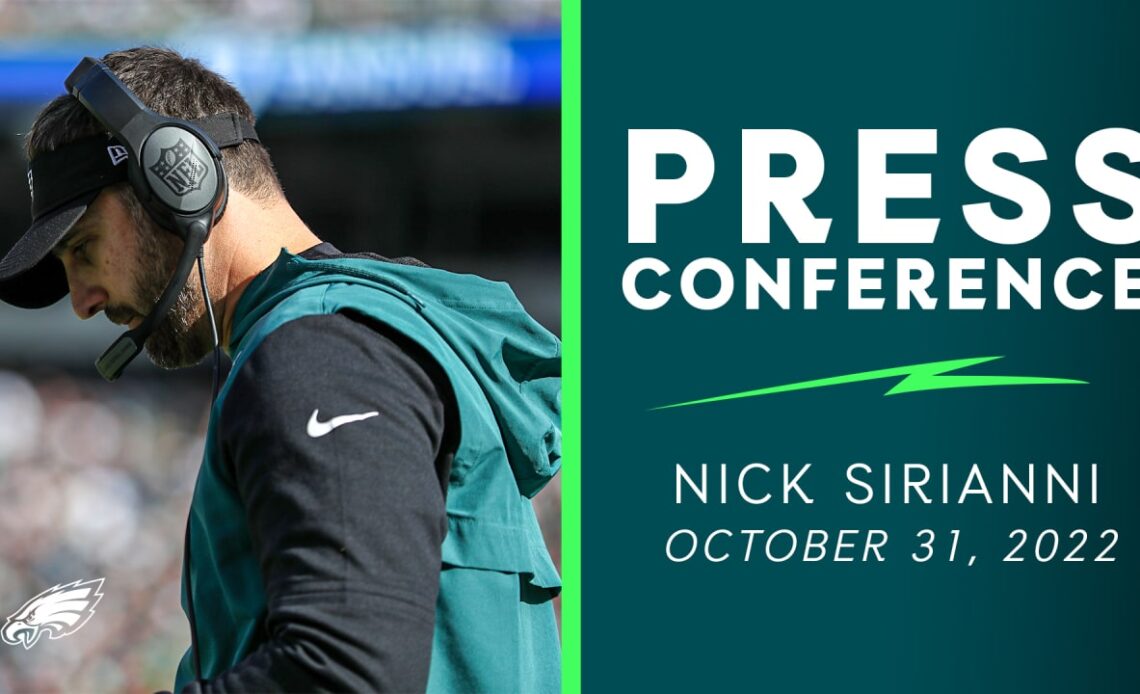 Press Conference: Nick Sirianni | October 31, 2022