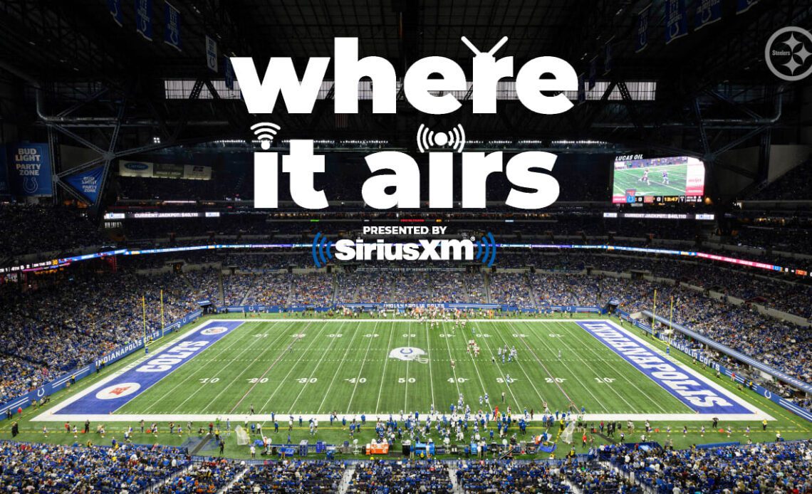 Where it airs: Steelers-Colts