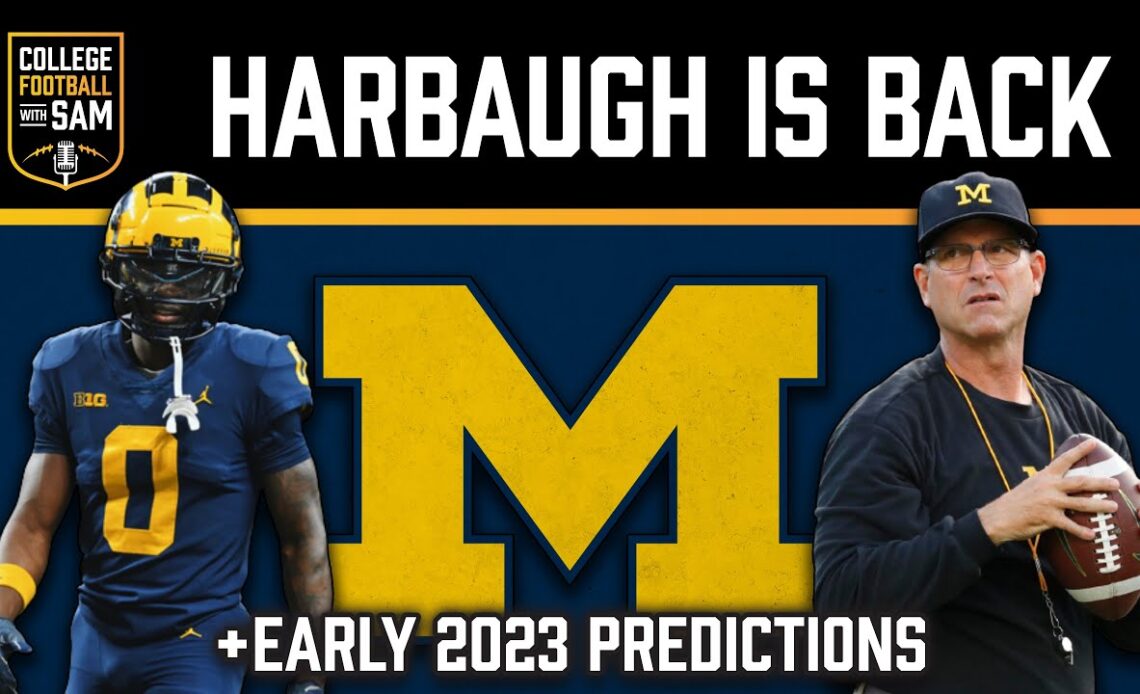 Jim Harbaugh Remains At Michigan + Early 2023 Michigan Football Predictions | Michigan Football 2023