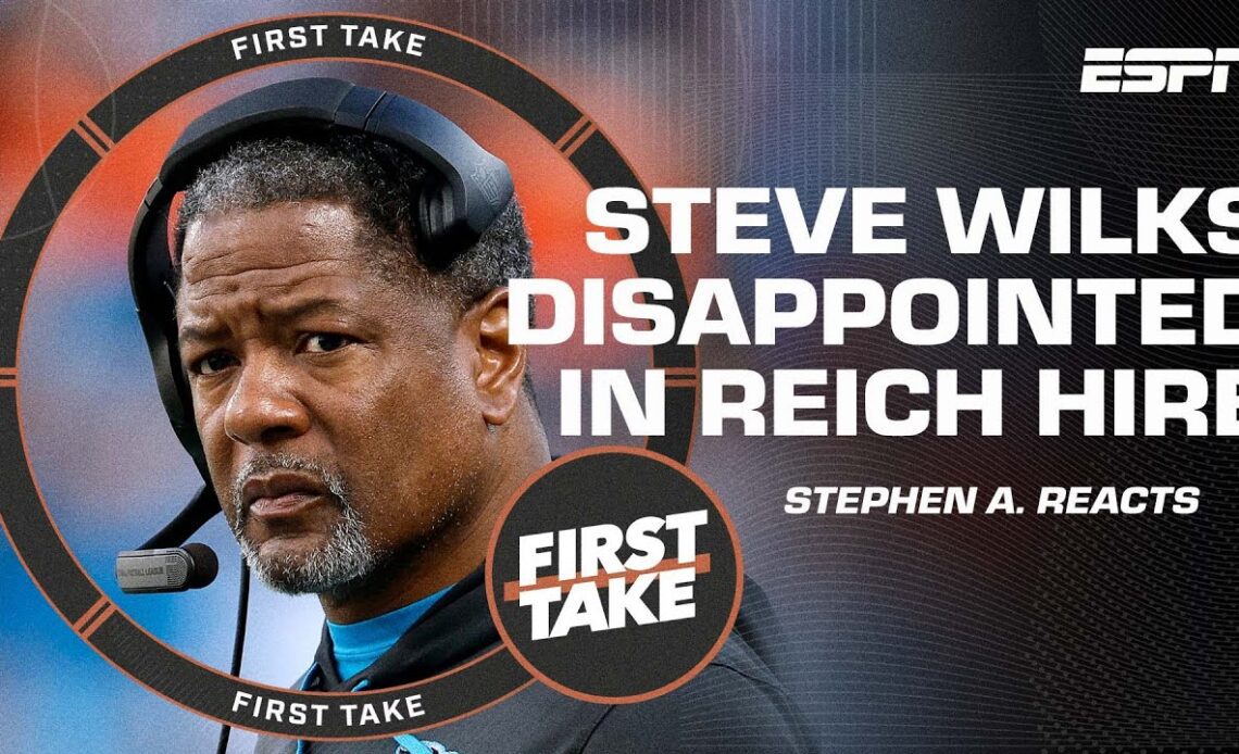 Stephen A. reacts to Steve Wilks’ comments following the Panthers hiring Frank Reich | First Take
