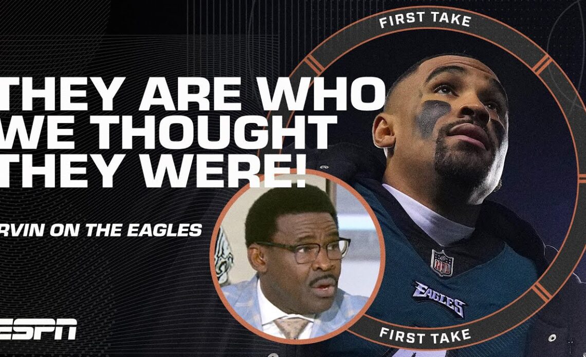 The Eagles 'are who we thought they were!' - Michael Irvin reacts to Philly's dominance | First Take