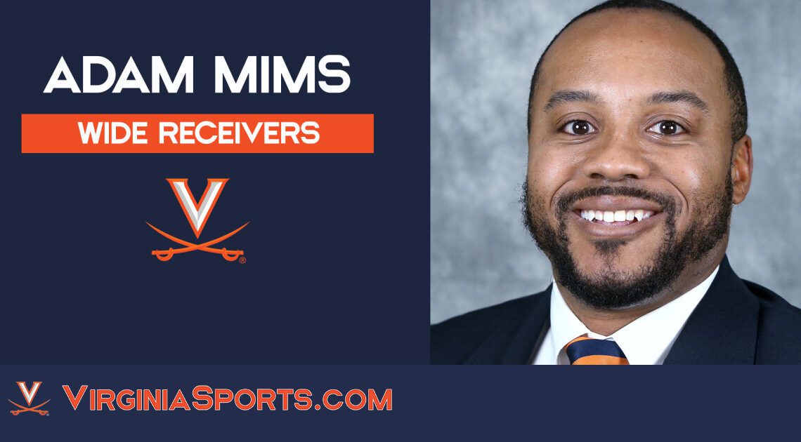 Virginia Football | Adam Mims Elevated to Assistant Coach for Wide Receivers