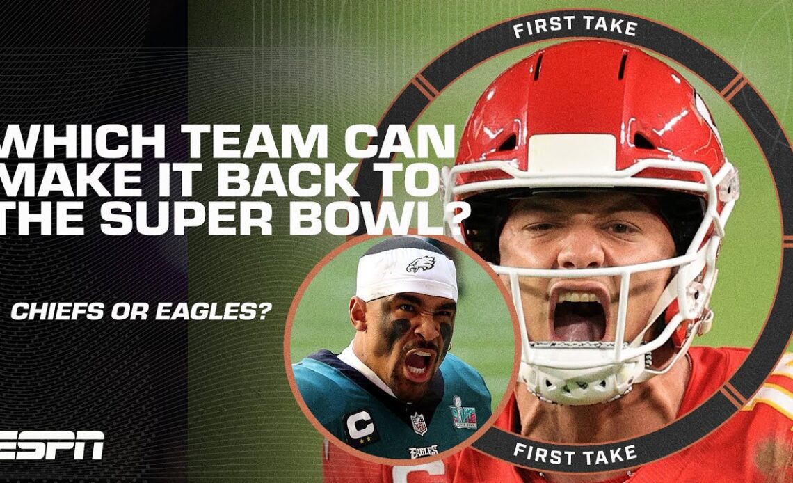 Chiefs or Eagles: Which team is more likely to return to the Super Bowl next year? 🍿| First Take