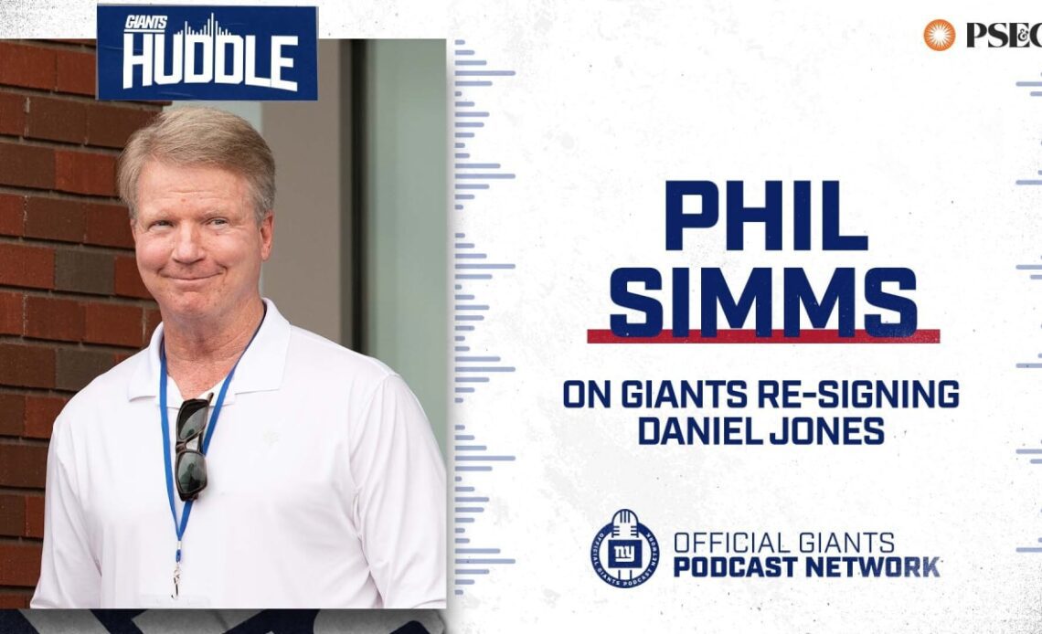 Giants Huddle | Phil Simms on Daniel Jones Re-Signing with Giants