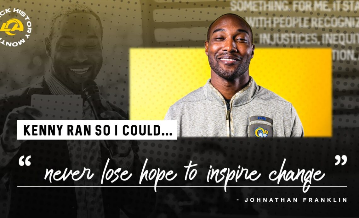 "Kenny Ran So I Could never lose hope to inspire change"
