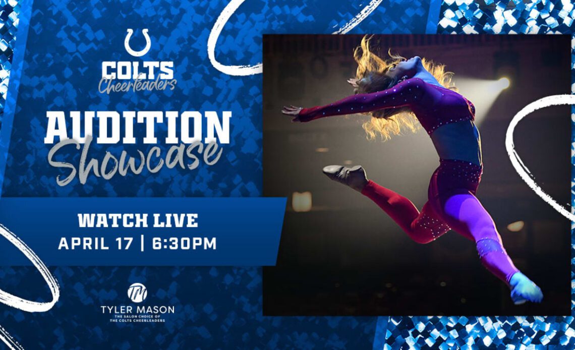 Get your tickets to the 2023 Colts Cheerleaders Final Audition Showcase!