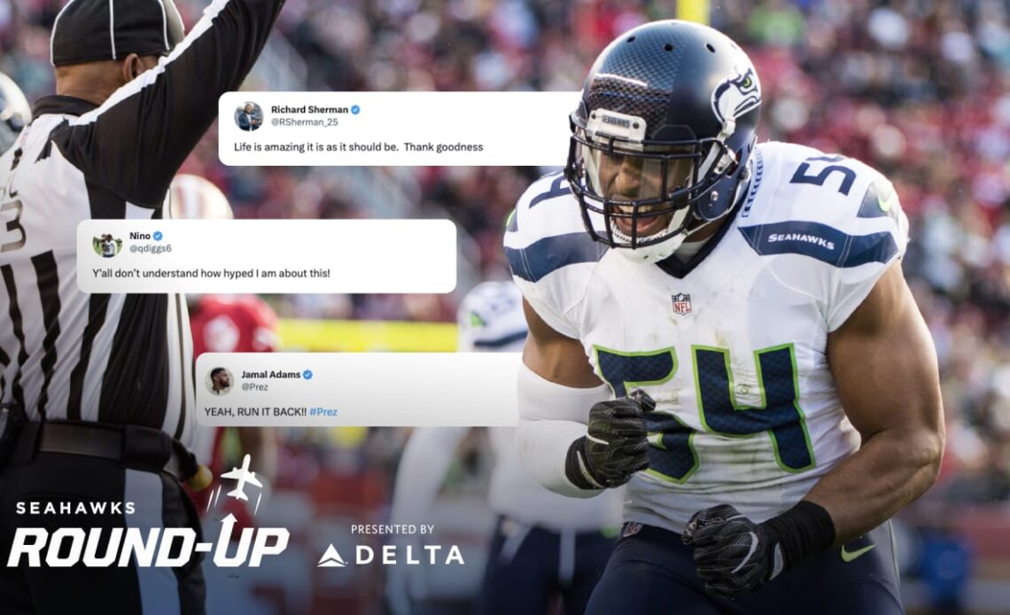 Monday Round-Up: Seahawks Players & Fans React To Bobby Wagner's Homecoming 