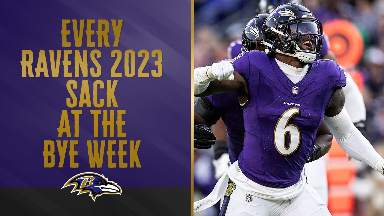 Every Ravens 2023 Sack At the Bye Week Baltimore Ravens VCP Football