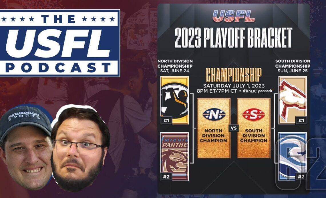 USFL Playoffs are Here! ALL-USFL Team Announced!! | USFL Podcast #62