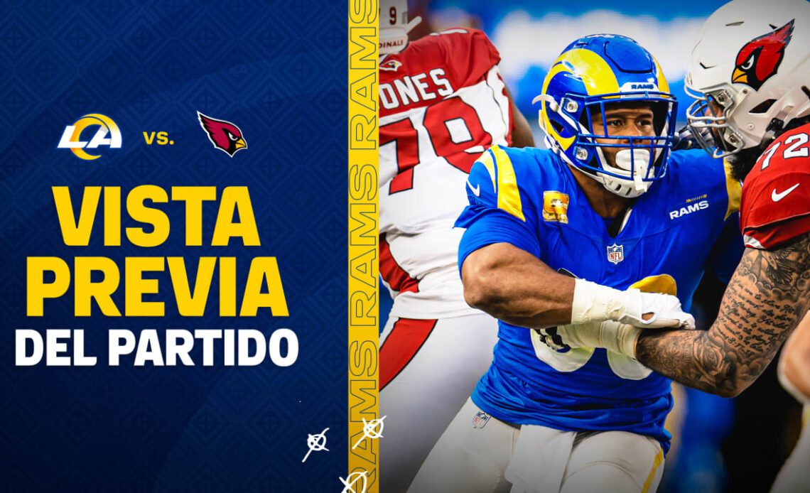 Vamos Rams | Los Rams buscan su primer triunfo en casa y más consistencia al recibir a Arizona en el juego “Vamos Rams”