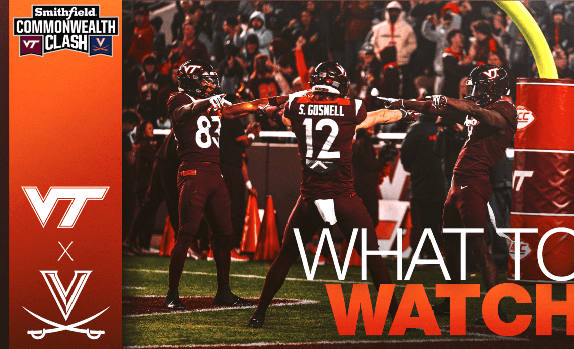 What To Watch: Virginia Tech vs. Virginia