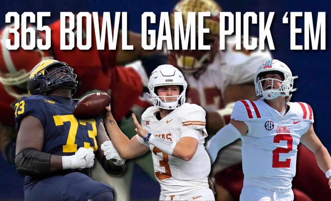365 Sports New Years Bowl Game Pick ‘Em | Michigan | FSU | Texas | OSU | Ole Miss