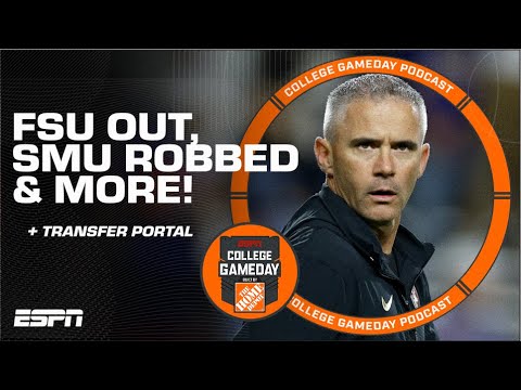 FSU Left Out of CFP, SMU ROBBED & QBs hit the transfer portal! | College GameDay Podcast
