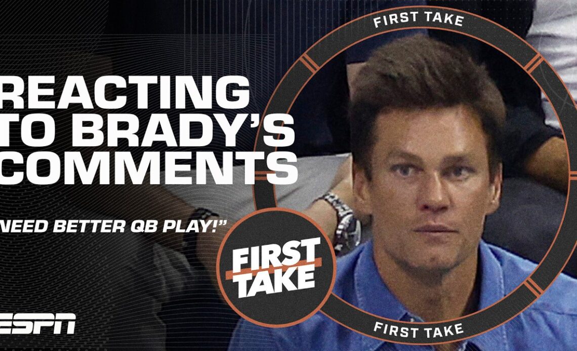 Reacting to Tom Brady saying we 'need better QB play' on social media 👀 | First Take