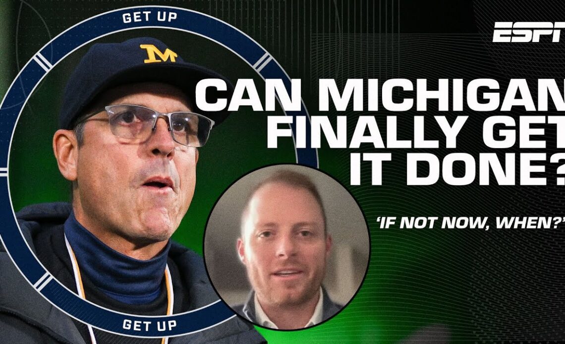 Is the Rose Bowl CHAMPIONSHIP or BUST for Jim Harbaugh's Wolverines? 👀 | Get Up